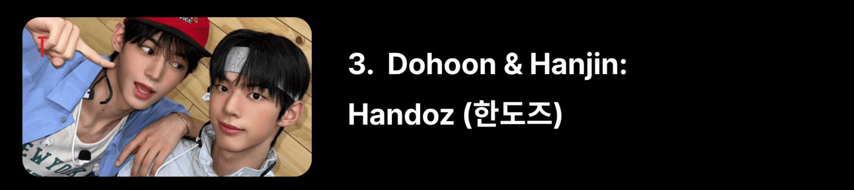 “Han” from Hanjin, “Do” from Dohoon.
